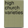 High Church varieties by M. Ploeger