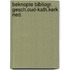 Beknopte bibliogr. gesch.oud-kath.kerk ned.