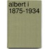 Albert i 1875-1934