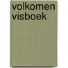 Volkomen visboek door Marianne Stuit