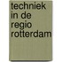Techniek in de regio Rotterdam