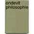 Ondevit philosophie