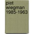 Piet Wiegman 1985-1963
