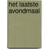 Het laatste avondmaal