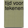 Tijd voor tekenen door T. Simons