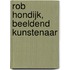 Rob Hondijk, beeldend kunstenaar
