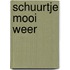 Schuurtje mooi weer