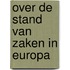 Over de stand van zaken in europa