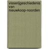 Visserijgeschiedenis van Nieuwkoop-Noorden door K. Vork