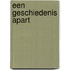 Een geschiedenis apart