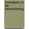 Investeren in de samenleving door Wetenschappelijk Instituut Voor Het Cda
