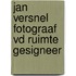 Jan versnel fotograaf vd ruimte gesigneer