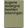 Eugene dodeigne beelden tekeningen by Oxenaar