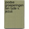 Joodse groeperingen ten tyde v. jezus by Poorthuis