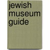 Jewish museum guide door Onbekend