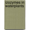 Izozymes in waterplants door Triest
