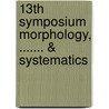 13th Symposium morphology, ....... & systematics door E. Smets