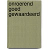 Onroerend goed gewaardeerd door Onbekend