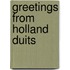 Greetings from holland duits