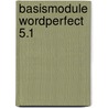 Basismodule wordperfect 5.1 door Marelle Boersma