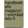 Handboek afd. magazyn / voorraad edu-fi by B. Lutgens
