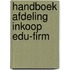 Handboek afdeling inkoop edu-firm