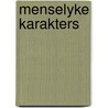 Menselyke karakters by Pannatti