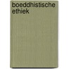 Boeddhistische ethiek door Dhammawiranatha