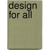 Design for All door Onbekend