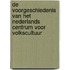 De voorgeschiedenis van het Nederlands centrum voor volkscultuur