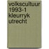 Volkscultuur 1993-1 kleurryk utrecht