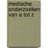 Medische onderzoeken van a tot z