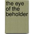 The eye of the beholder