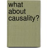 What about causality? door A.H. de Lange