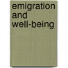 Emigration and well-being door W. Bakker