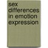 Sex differences in emotion expression