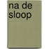 Na de sloop