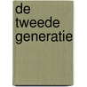 De tweede generatie by M. Crul