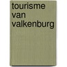 Tourisme van valkenburg by Kreusch