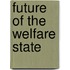 Future of the welfare state