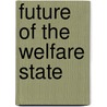 Future of the welfare state by Albeda