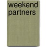 Weekend partners by Gordon