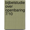 Bijbelstudie over openbaring 7/10 by Bosma
