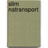 slim natransport