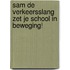 Sam de Verkeersslang zet je school in beweging!