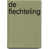 De flechteling door P. Terpstra