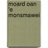 Moard oan 'e Monsmawei