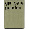 Gjin oare goaden door Y. Schaaf