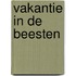 Vakantie in de beesten