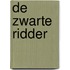 De zwarte ridder